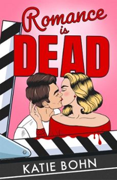 romance is dead (ebook)-katie bohn-9781529439274