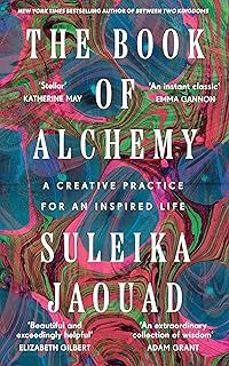 the book of alchemy: a creative practice for an inspired life-suleika jaouad-9781529949674