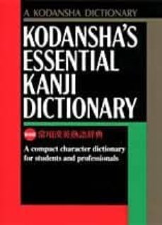kodansha s essential kanji dictionary-9781568363974