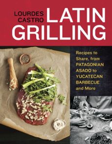 latin grilling (ebook)-lourdes castro-9781607740674