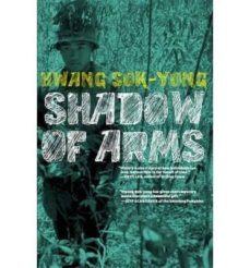 the shadow of arms-hwang sok yong-9781609805074