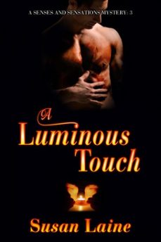 a luminous touch (ebook)-susan laine-9781623804374