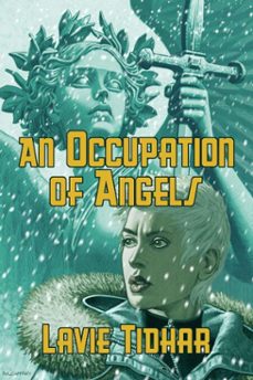 an occupation of angels (ebook)-lavie tidhar-9781625675774