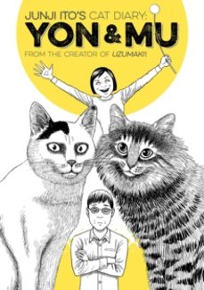 junji itos cat diary: yon & mu-junji ito-9781632361974