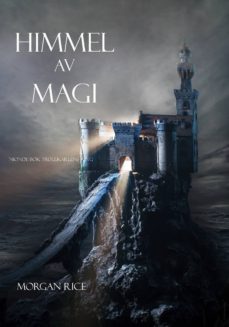 himmel av magi (nionde bok trollkarlens ring) (ebook)-morgan rice-9781632916174