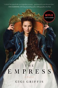 the empress (ebook)-gigi griffis-9781638930174