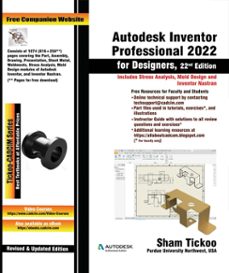 autodesk inventor professional 2022 for designers, 22nd edition (ebook)-sham tickoo-9781640571174