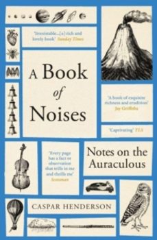 a book of noises-caspar henderson-9781783787074