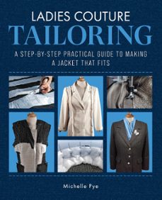ladies couture tailoring (ebook)-michelle pye-9781785009174