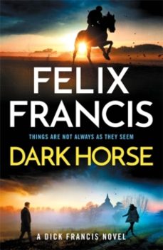 dark horse-felix francis-9781785125874