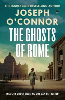 the ghosts of rome-joseph o connor-9781787303874
