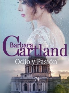 odio y pasion (ebook)-barbara cartland-9781788673174