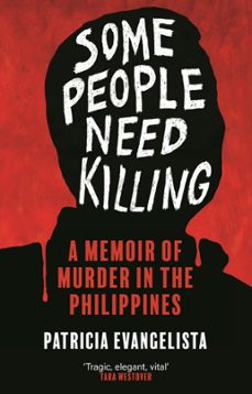 some people need killing (ebook)-patricia evangelista-9781804710074