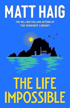 the life impossible (hardback)-matt haig-9781838855574