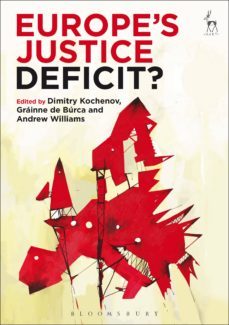europe s justice deficit?-dimitry (ed.) kochenov-9781849465274