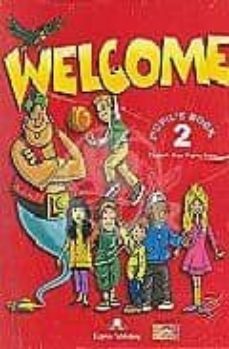 welcome 2. pupil s book (with audio cd)-virginia evans-9781903128374