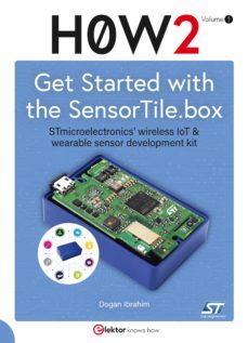 get started with the sensortile.box (ebook)-9781907920974