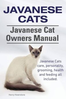 javanese cats javanese cat owners manual javanese cats care personality grooming health and feeding all included-9781910617274