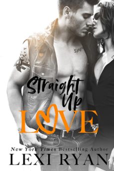 straight up love (ebook)-lexi ryan-9781940832074