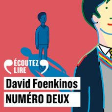 numéro deux (audiolibro)-david foenkinos-9782072980374