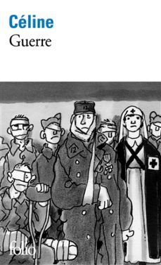 guerre-louis-ferdinand celine-9782073022974