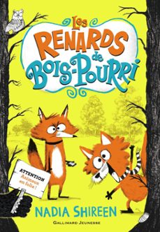 les renards de bois-pourri (tome 1) (ebook)-nadia shireen-9782075175074