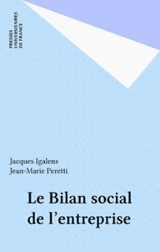 le bilan social de l'entreprise (ebook)-jacques igalens-jean marie peretti-9782130683674