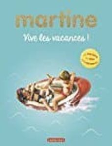 martine vive les vacances- activites t3-gilbert delahaye-marcel marlier-9782203125674
