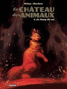 le château des animaux. vol. 4. le sang du roi-xavier dorison-9782203235274