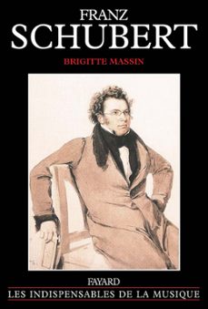franz schubert (ebook)-brigitte massin-9782213638874