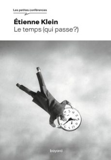 le temps (qui passe ?) (ebook)-etienne klein-9782227503274