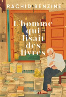 l'homme qui lisait des livres - rentree litteraire 2025 (ebook)-rachid benzine-9782260056874