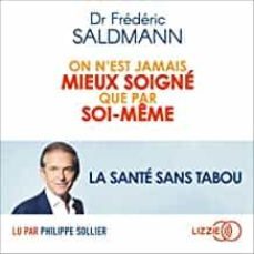 on n est jamais mieux soigne que par soi-meme: la sante sans tabou-9782266312974