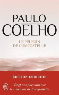 le pelerin de compostelle-paulo coelho-9782290148174