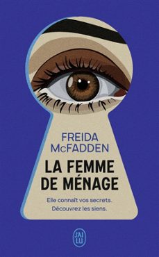 la femme de menage-freida mcfadden-9782290391174