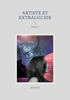 artiste et extralucide (ebook)-9782322657674