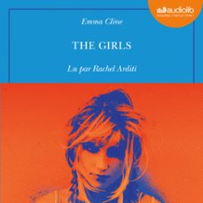 the girls (audiolibro)-emma cline-9782367623474