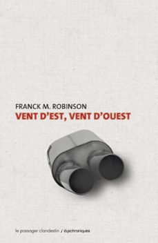 vent d'est, vent d'ouest (ebook)-frank m. robinson-dominique bellec-9782369351474