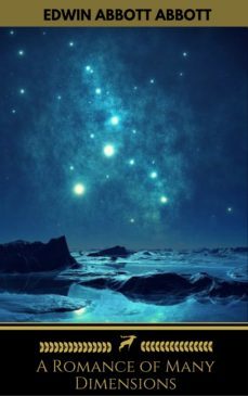 a romance of many dimensions (golden deer classics) (ebook)-edwin a. abbott-9782377939374