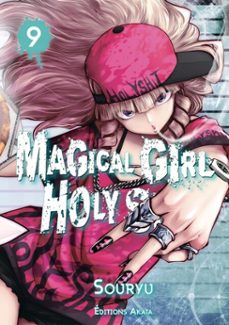 magical girl holy shit - tome 9 (vf) (ebook)-9782382125274