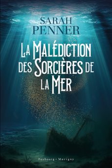 la malediction des sorcières de la mer (ebook)-sarah penner-9782384363674