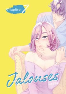 jalouses - chapitre 7 (ebook)-9782385310974