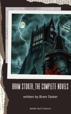bram stoker_the complete novels (ebook)-bram stoker-9782387172174