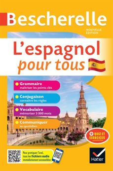bescherelle - l'espagnol pour tous-monica castillo lluuch-marta lopez izquierdo-9782401037274