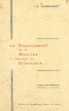 le departement de la meurthe a l'epoque du directoire (ebook)-pierre clémendot-9782402205474