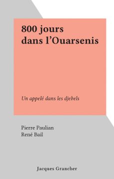 800 jours dans l'ouarsenis (ebook)-pierre paulian-9782402313674