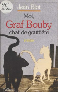 moi, graf bouby, chat de gouttière (ebook)-jean blot-9782402466974