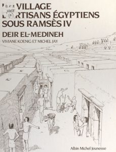 un village d'artisans egyptiens sous ramsès iv, deir el-medineh (ebook)-viviane koenig-9782402613774