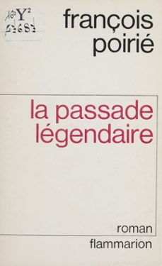 la passade legendaire (ebook)-françois poirie-9782403001174