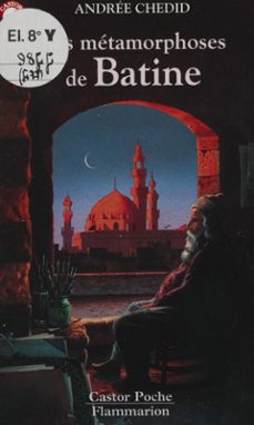 les metamorphoses de batine (ebook)-andree chedid-9782403014174